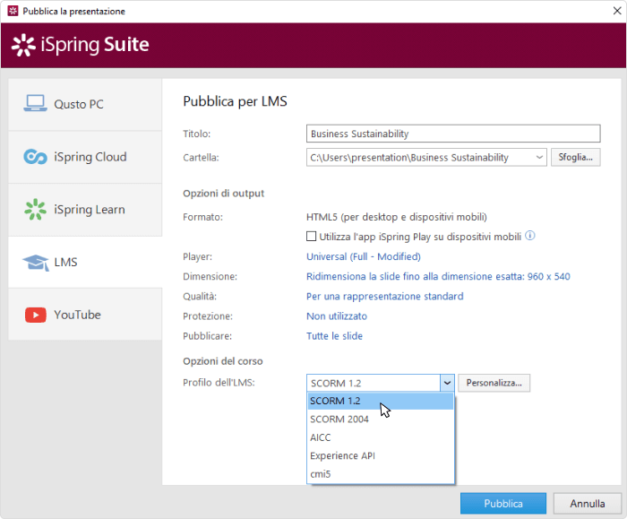 Su iSpring Suite puoi scegliere se convertire il tuo corso nel formato SCORM 1.2 o nel formato SCORM 2004.