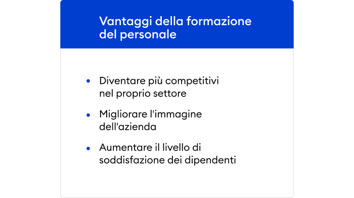 Vantaggi della formazione del personale Vantaggi della formazione del personale